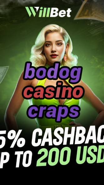 bodog casino craps-casinogamingetfs.igamblingorder.com